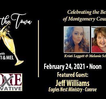 2.24.21 – Jeff Williams, Eagles Nest Ministry – Toast of the Town