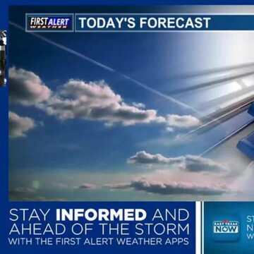 Rain chances on the increase for East Texas later today and tomorrow